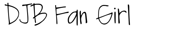 DJB Fan Girl font preview